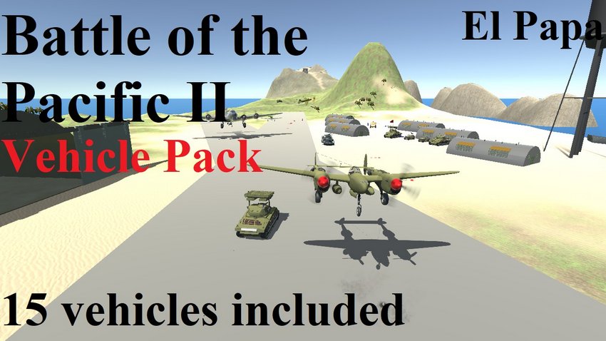 Battle of the Pacific II: Vehicle Pack