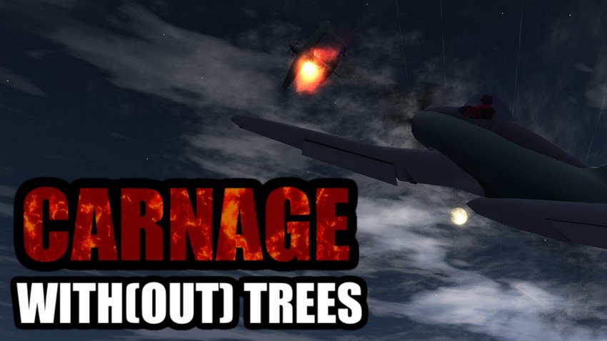 Carnage With(out) Trees
