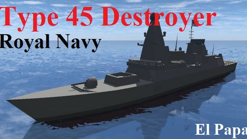Type 45 Destroyer