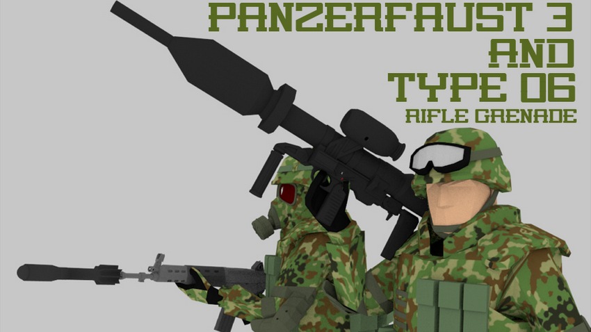 Panzerfaust 3 & Type 06 Rifle Grenade