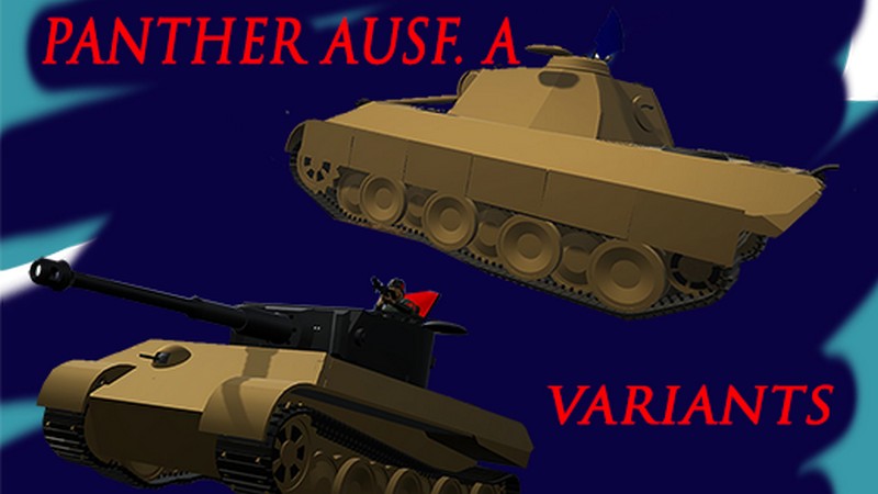 (REVAMP) Panzerkampfwagen Ausführung A Variants