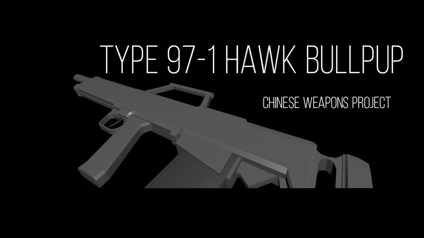 Type 97-1 Hawk Semi-Auto Bullpup (CWP)