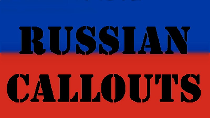 WW1/2 Russian Callouts