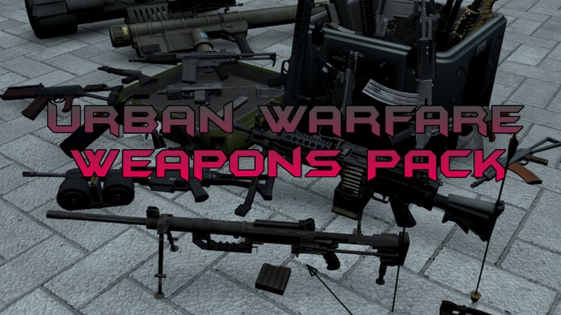 Urban Warfare Weapons Pack